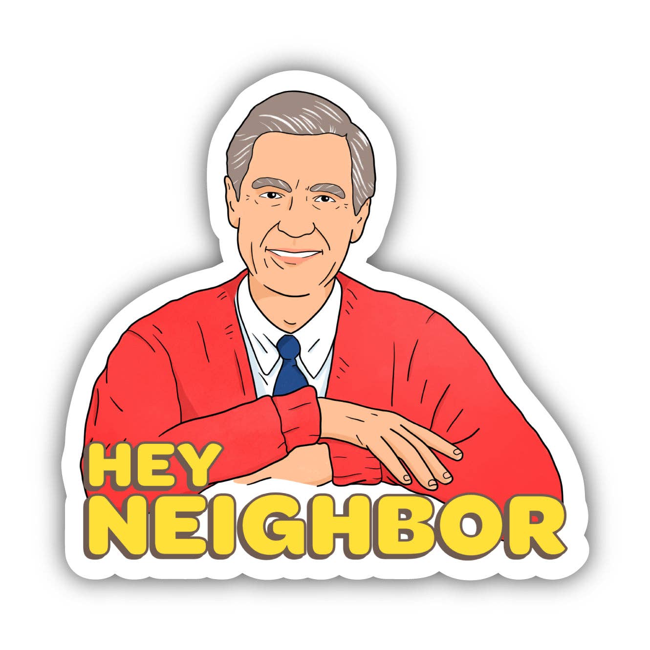 HEY NEIGHBOUR STICKER