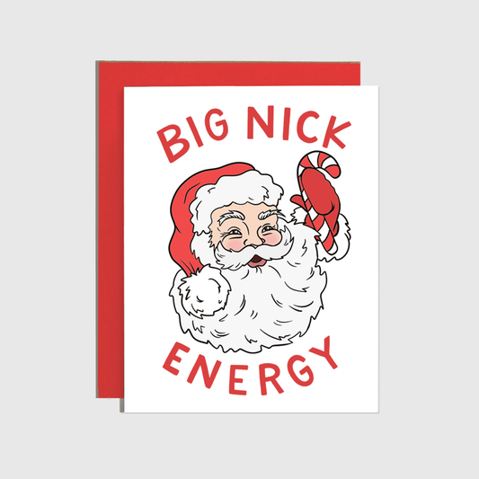 BIG NICK ENERGY HOLIDAY CARD